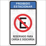 Proibido estacionar - reservado para carga e descarga